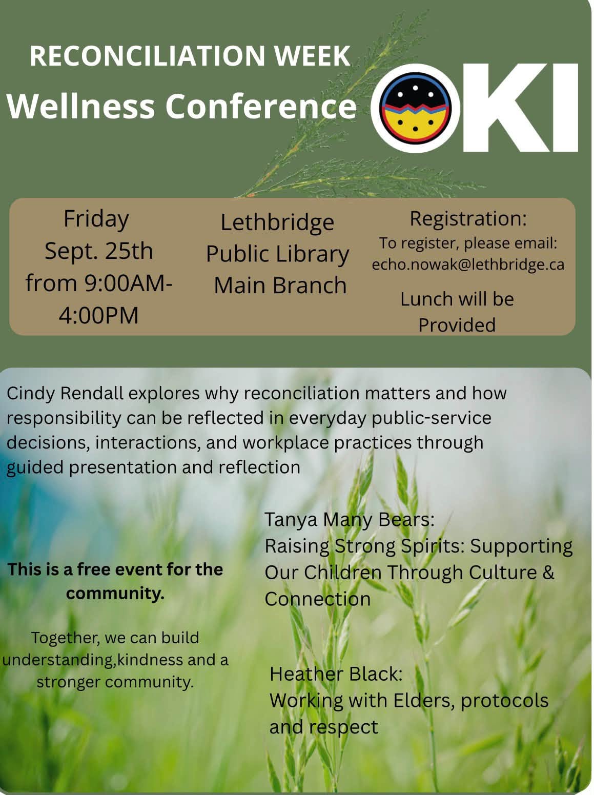 Poster for Reconciliation Week Wellness Conference at Lethbridge Public Library Main Branch; Fri Sept 25, 9:00 AM&ndash;4:00 PM; lunch provided; registration via echo.nowak@lethbridge.ca; free community event.